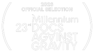 Official Selection — Millennium Docs Against Gravity